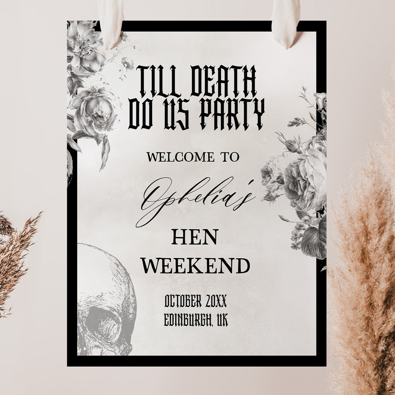 Fully editable and printable hen party weekend welcome sign with a gothic design. Perfect for a Bride or Die or Death Us To Party bridal shower themed party