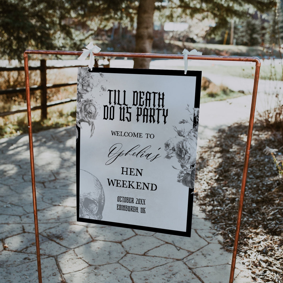 Fully editable and printable hen party weekend welcome sign with a gothic design. Perfect for a Bride or Die or Death Us To Party bridal shower themed party