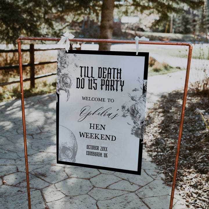 Fully editable and printable hen party weekend welcome sign with a gothic design. Perfect for a Bride or Die or Death Us To Party bridal shower themed party