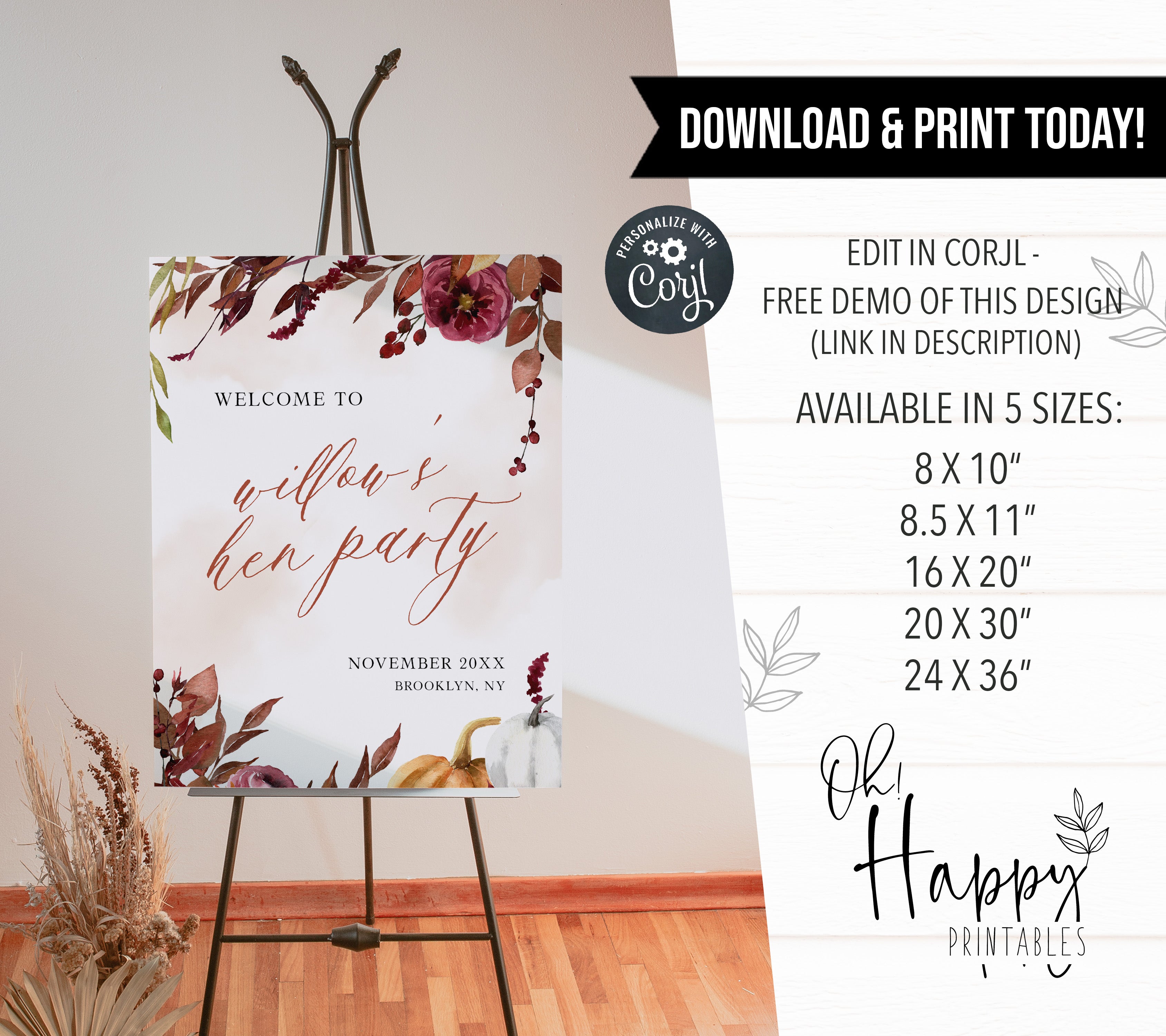 Fully editable and printable hen party weekend welcome sign with a Fall design. Perfect for a fall floral bridal shower