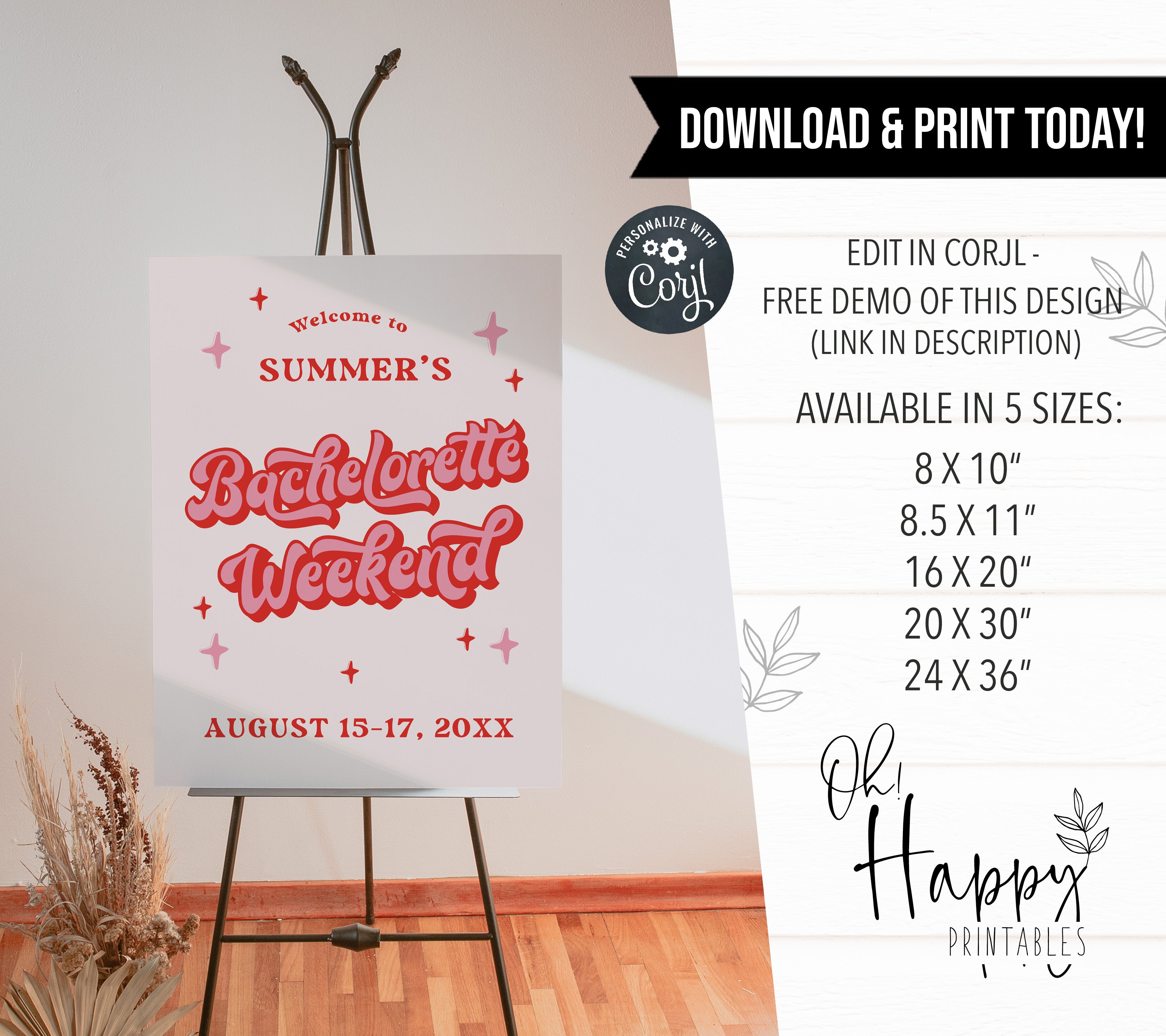 fully editable bachelorette weekend welcome sign. 70s retro inspired bachelorette welcome sign that can be printed at home or with a professional printer