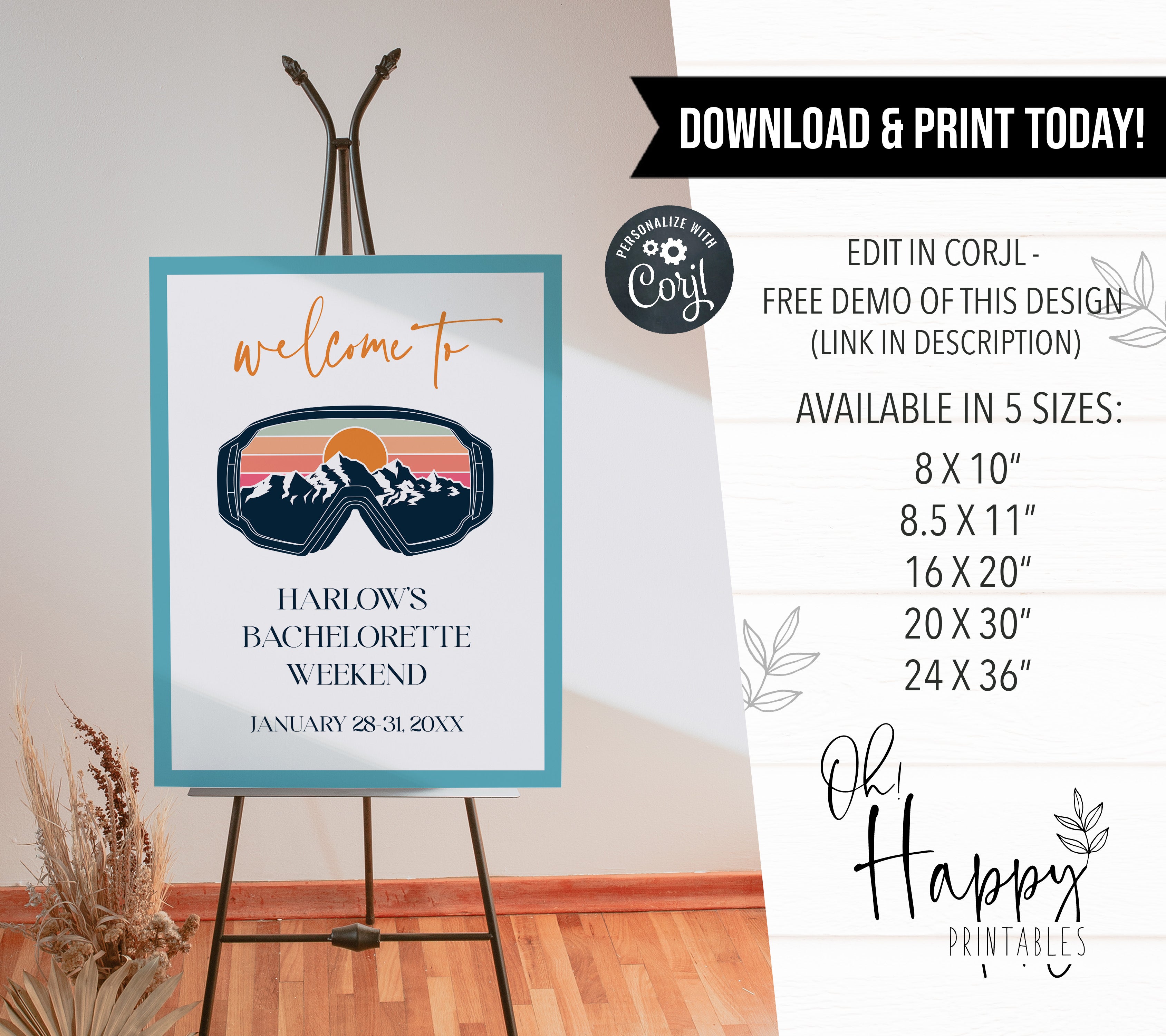 Fully editable and printable bachelorette weekend welcome sign with a ski slopes design. Perfect for a aspen ski slopes bachelorette themed party