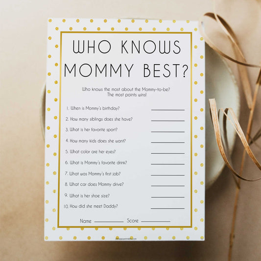 who knows mommy best game, who knows mummy game, Printable baby shower games, baby gold dots fun baby games, baby shower games, fun baby shower ideas, top baby shower ideas, gold glitter shower baby shower, friends baby shower ideas